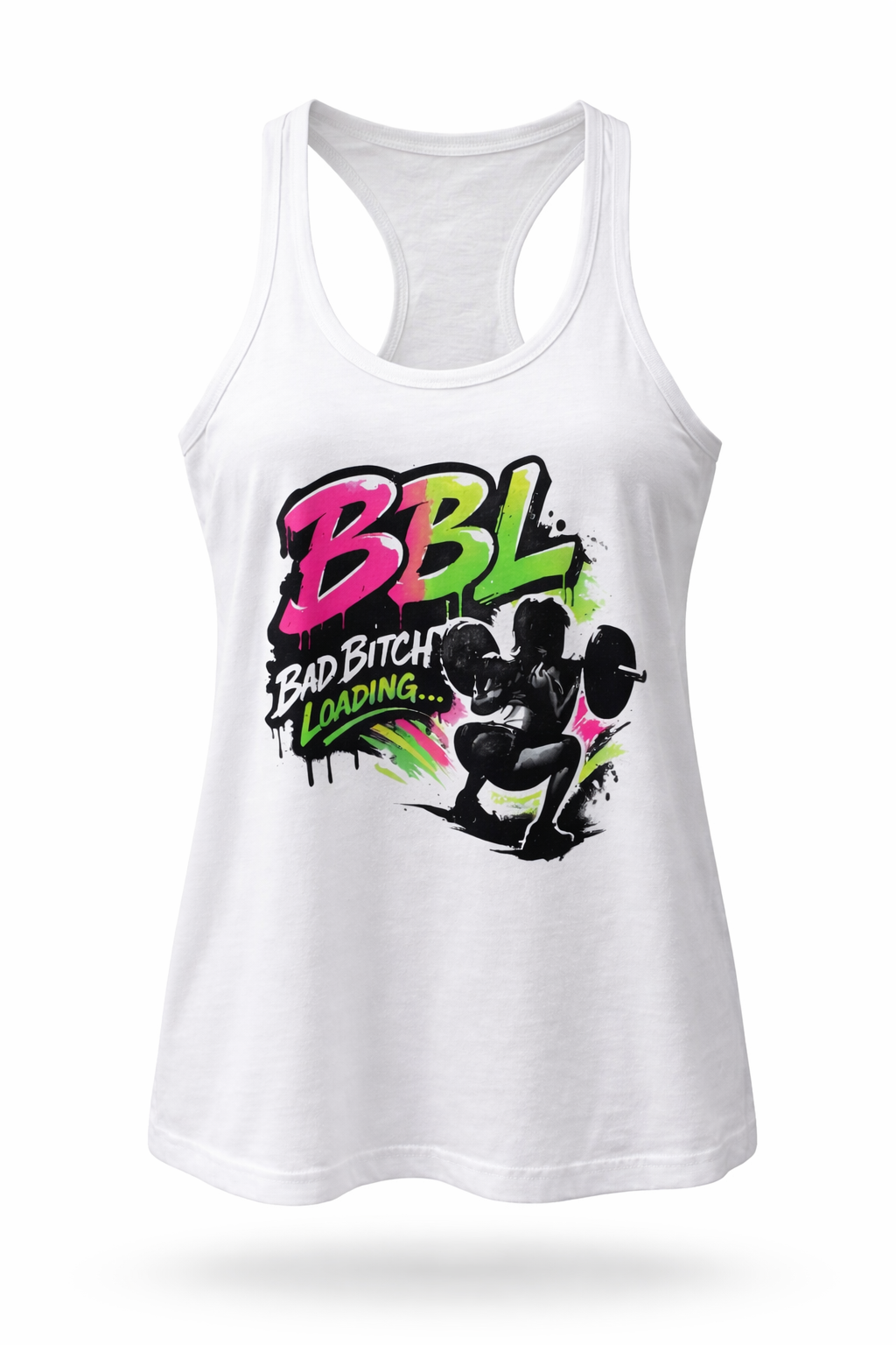 BBL (bad bitch loading)